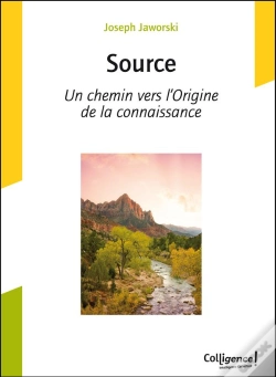 Capa do artigo Source ; Un Chemin Vers L'Origine De La Connaissance