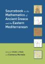 Sourcebook In The Mathematics Of Ancient Greece And The Eastern Mediterranean - Preview