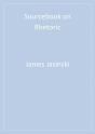 Sourcebook On Rhetoric - Preview