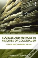 Sources And Methods In Histories Of Colonialism