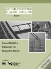 Sources And Variability Of Cryptosporidium In The Milwaukee River