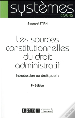 Capa do artigo Sources Constitutionnelles Du Droit Administratif, 9eme Edition (Les)