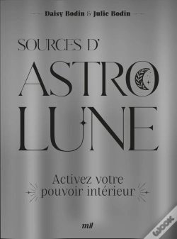 Capa do artigo Sources D'Astro Lune : Activez Votre Pouvoir Intérieur