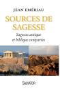 Sources De Sagesse ; Sagesse Antique Et Bibliques Comparées - Preview
