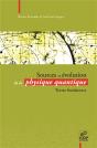Sources Et Evolution De La Physique Quantique - Preview