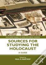 Sources For Studying The Holocaust