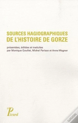 Capa do artigo Sources Hagiographiques De L'Histoire De Gorze (X Siècle) ; Vie De Saint Chrodegang, Panégyrique