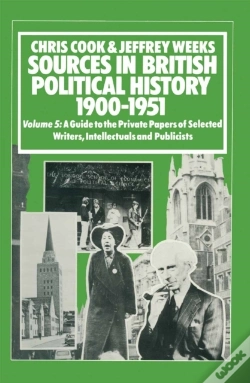 Capa do artigo Sources In British Political History, 1900-1951