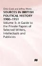 Sources In British Political History, 1900-1951 - Preview