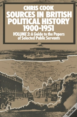 Capa do artigo Sources In British Political History, 1900-1951