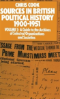 Sources In British Political History 1900â€“1951 - Preview