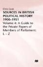Sources In British Political History 1900â€“1951 - Preview