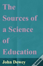 Capa do artigo Sources Of A Science Of Education