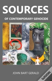 Sources Of Contemporary Genocide