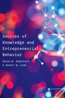 Capa do artigo Sources Of Knowledge And Entrepreneurial Behavior