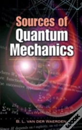 Sources Of Quantum Mechanics