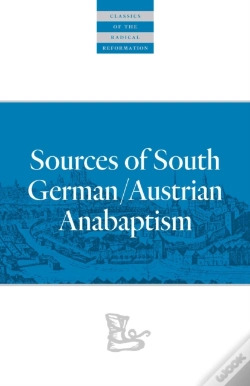 Capa do artigo Sources Of South German/Austrian Anabaptism