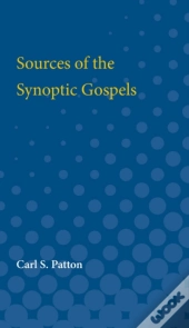 Sources Of The Synoptic Gospels