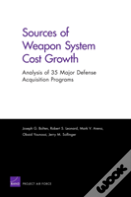 Sources Of Weapon System Cost Growth