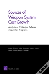 Sources Of Weapon System Cost Growth