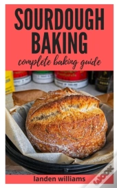 Sourdough Baking