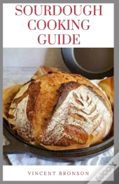 Capa do artigo Sourdough Cooking Guide