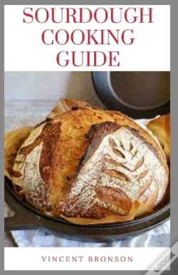 Capa do artigo Sourdough Cooking Guide