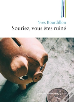 Capa do artigo Souriez, Vous Êtes Ruiné