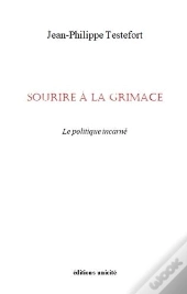Sourire À La Grimace