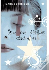 Sous Des Étoiles Contraires