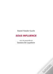 Sous Influence