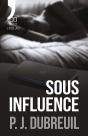 Sous Influence - Preview