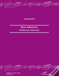 Capa do artigo Sous Influences ; Sonate Pour Violon Solo
