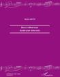 Sous Influences ; Sonate Pour Violon Solo - Preview