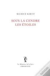 Sous La Cendre Les Étoiles