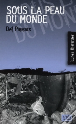 Capa do artigo Sous La Peau Du Monde