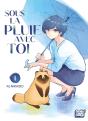 Sous La Pluie Avec Toi  T01 - Preview