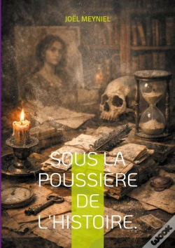 Capa do artigo Sous La Poussière De L'Histoire. : Le Silence Des Archives.