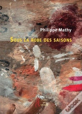 Sous La Robe Des Saisons