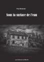 Sous La Surface De L'Eau - Preview
