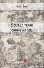 Sous La Terre Comme Au Ciel - Preview