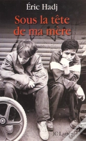 Sous La Tête De Ma Mère