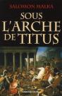 Sous L'Arche De Titus - Preview