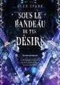 Sous Le Bandeau De Tes Désirs - Preview
