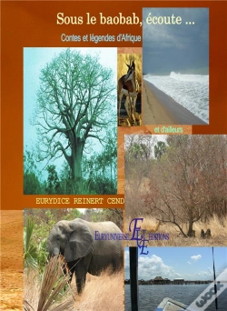 Capa do artigo Sous Le Baobab, Ecoute... Contes Et Legendes D'Afrique Et D'Ailleurs