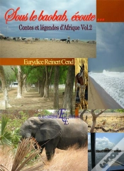 Capa do artigo Sous Le Baobab, Ecoute... Contes Et Legendes D