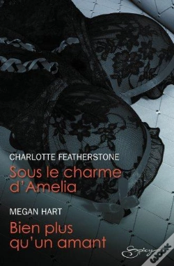 Capa do artigo Sous Le Charme D'Amelia - Bien Plus Qu'Un Amant