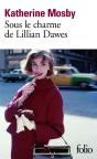 Sous Le Charme De Lillian Dawes - Preview