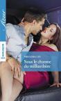 Sous Le Charme Du Milliardaire - Preview