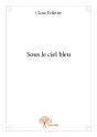 Sous Le Ciel Bleu - Preview